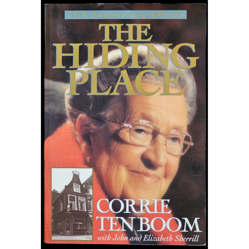 THE HIDING PLACE by Corrie Ten Boom 25th Anniversary Edition 2000 Paperback Book